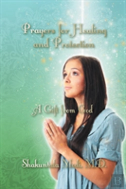 Bertrand.pt - Prayers For Healing And Protection: A Gift From God
