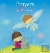 Prayers For Little Angels