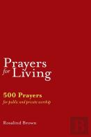 Prayers For Living