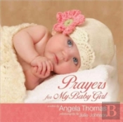 Prayers For My Baby Girl
