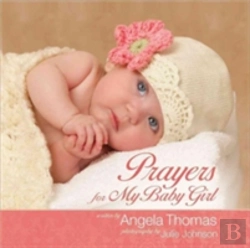 Bertrand.pt - Prayers For My Baby Girl