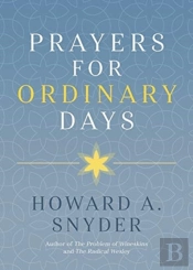 Prayers For Ordinary Days