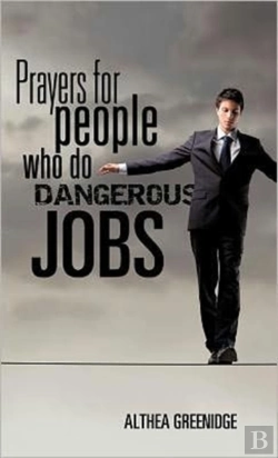 Bertrand.pt - Prayers For People Who Do Dangerous Jobs