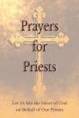 Prayers For Priests