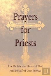 Prayers For Priests