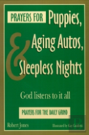 Prayers For Puppies, Aging Autos, And Sleepless Nights