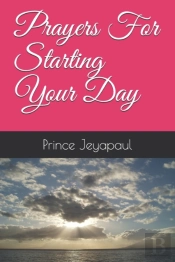 Prayers For Starting Your Day
