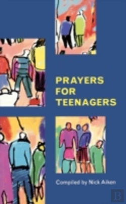 Bertrand.pt - Prayers For Teenagers