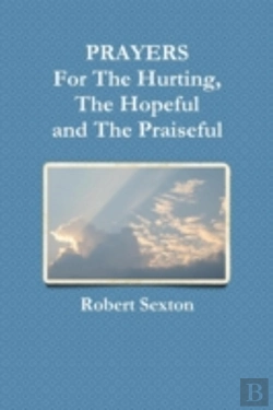 Bertrand.pt - Prayers For The Hurting, The Hopeful And The Praiseful