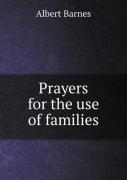 Prayers For The Use Of Families