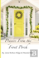 Prayers From The Front Porch