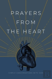 Prayers From The Heart
