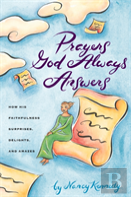 Prayers God Always Answers