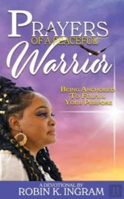 Bertrand.pt - Prayers Of A Peaceful Warrior: Being Anc