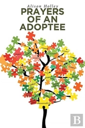 Prayers Of An Adoptee