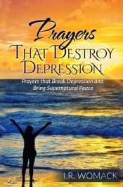 Prayers That Destroy Depression: Prayers