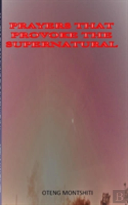Bertrand.pt - Prayers That Provoke The Supernatural