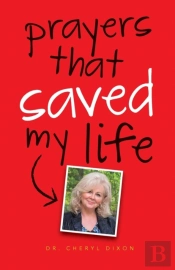Prayers That Saved My Life
