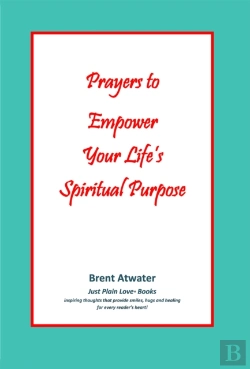 Bertrand.pt - Prayers To Empower Your Life'S Spiritual Purpose