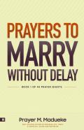 Prayers To Marry Without Delay
