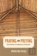 Praying And Preying