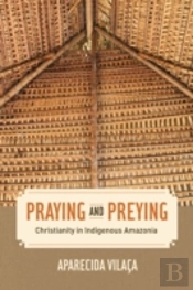 Praying And Preying