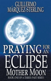Praying For An Eclipse