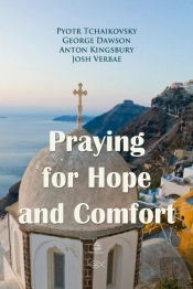 Praying For Hope And Comfort