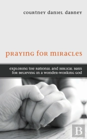 Praying For Miracles