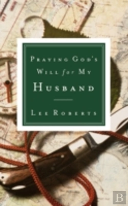 Bertrand.pt - Praying God'S Will For My Husband