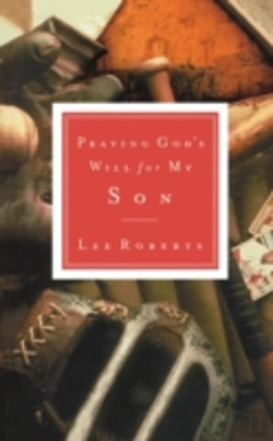 Bertrand.pt - Praying God'S Will For My Son