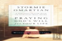 Praying God'S Will For Your Life Workbook And Journal