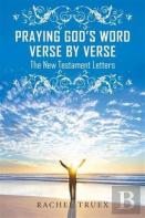 Praying God'S Word Verse By Verse