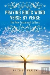 Praying God'S Word Verse By Verse