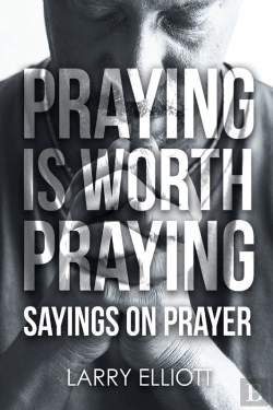 Bertrand.pt - Praying Is Worth Praying