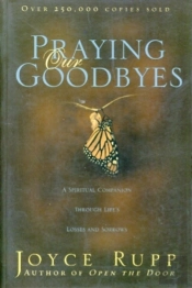 Praying Our Goodbyes