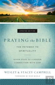 Praying The Bible Â€“ The Pathway To Spirituality