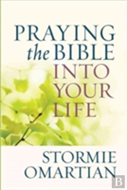 Bertrand.pt - Praying The Bible Into Your Life