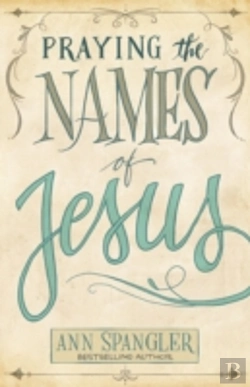 Bertrand.pt - Praying The Names Of Jesus