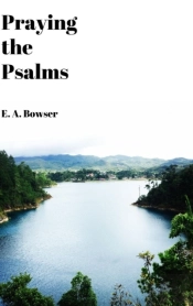 Praying The Psalms