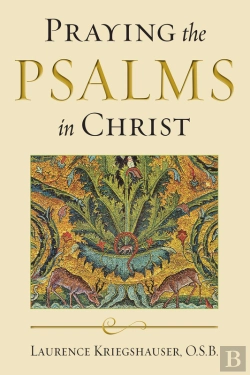 Bertrand.pt - Praying The Psalms In Christ