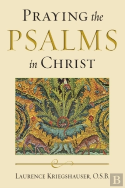 Bertrand.pt - Praying The Psalms In Christ
