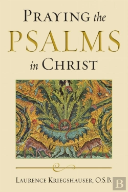 Bertrand.pt - Praying The Psalms In Christ