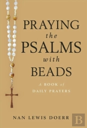 Praying The Psalms With Beads