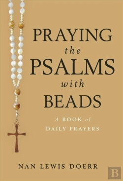 Bertrand.pt - Praying The Psalms With Beads