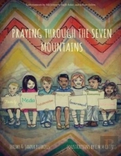 Praying Through The 7 Mountains