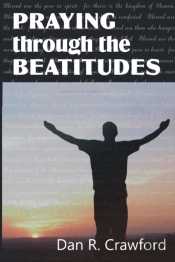 Praying Through The Beatitudes