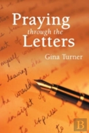 Praying Through The Letters