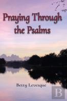 Praying Through The Psalms