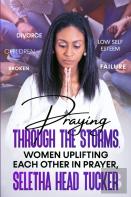 Praying Through The Storms